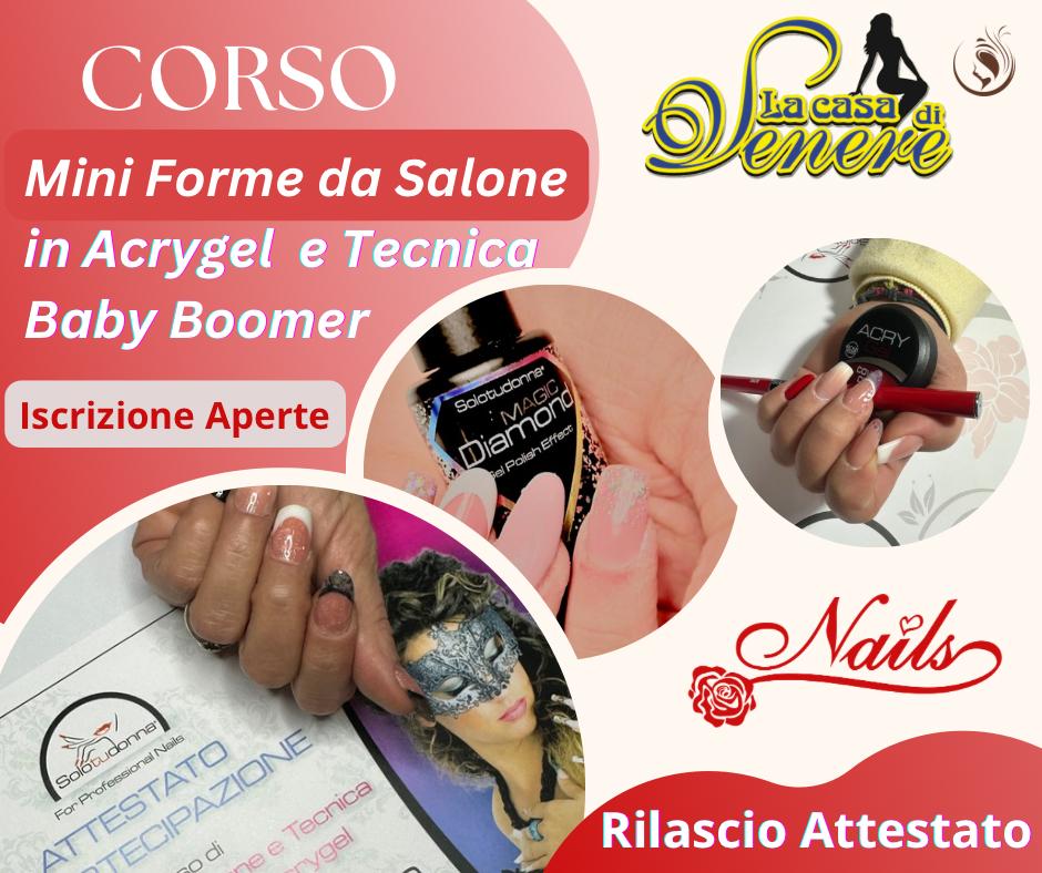 CORSO MINI FORME DA SALONE IN ACRYGEL E TECNICA BABY BOOMER